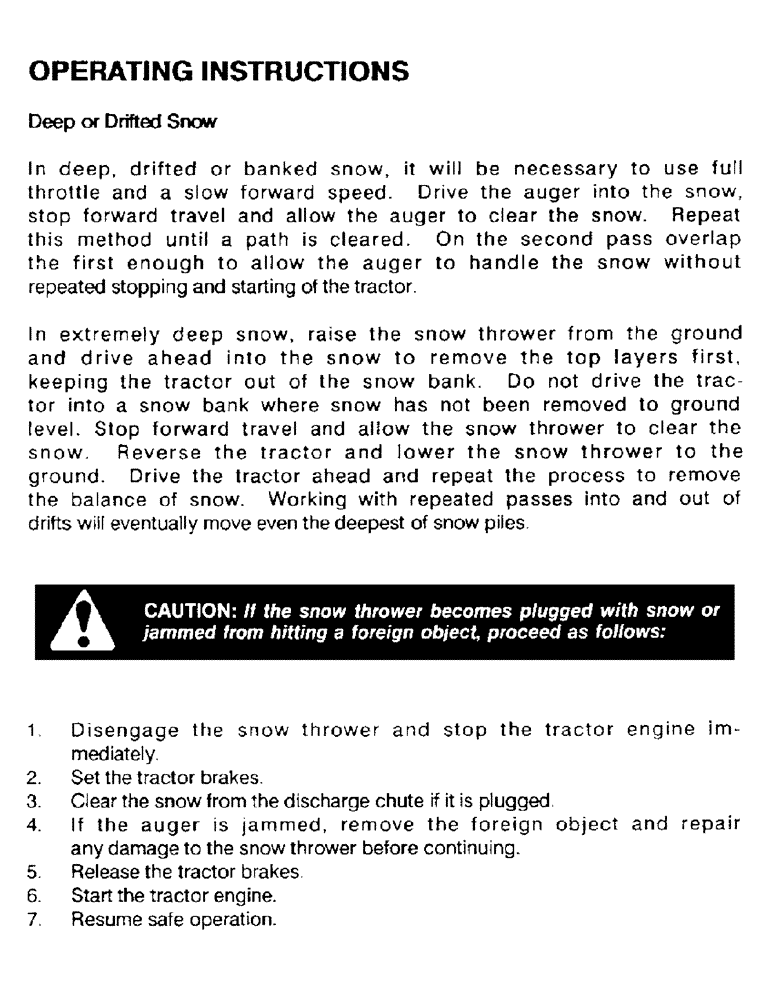 Схема запчастей Case IH ST54 - (26) - OPERATING INSTRUCTIONS, CONTINUED, DEEP OR DRIFTED SNOW 