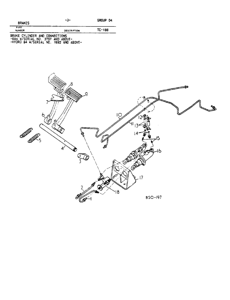 Схема запчастей Case IH 684 - (04-03) - BRAKES, BRAKE CYLINDER AND CONNECTIONS, 684 WITH S/N 3797 & ABOVE, HYDRO 84 WITH S/N 1692 & ABOVE (5.1) - BRAKES