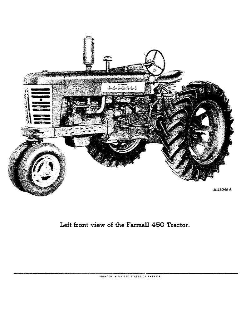 Схема запчастей Case IH 450-SERIES - (004) - LEFT FRONT VIEW OF THE FARMALL 450 TRACTOR (00) - GENERAL