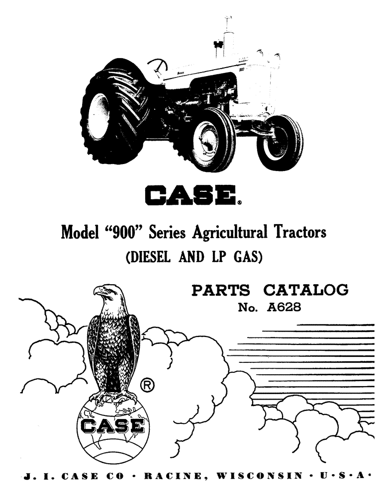 Схема запчастей Case IH 900 - (001) - CASE MODEL 900 SERIES AGRICULTURAL TRACTORS, DIESEL AND LP GAS (00) - PICTORIAL INDEX