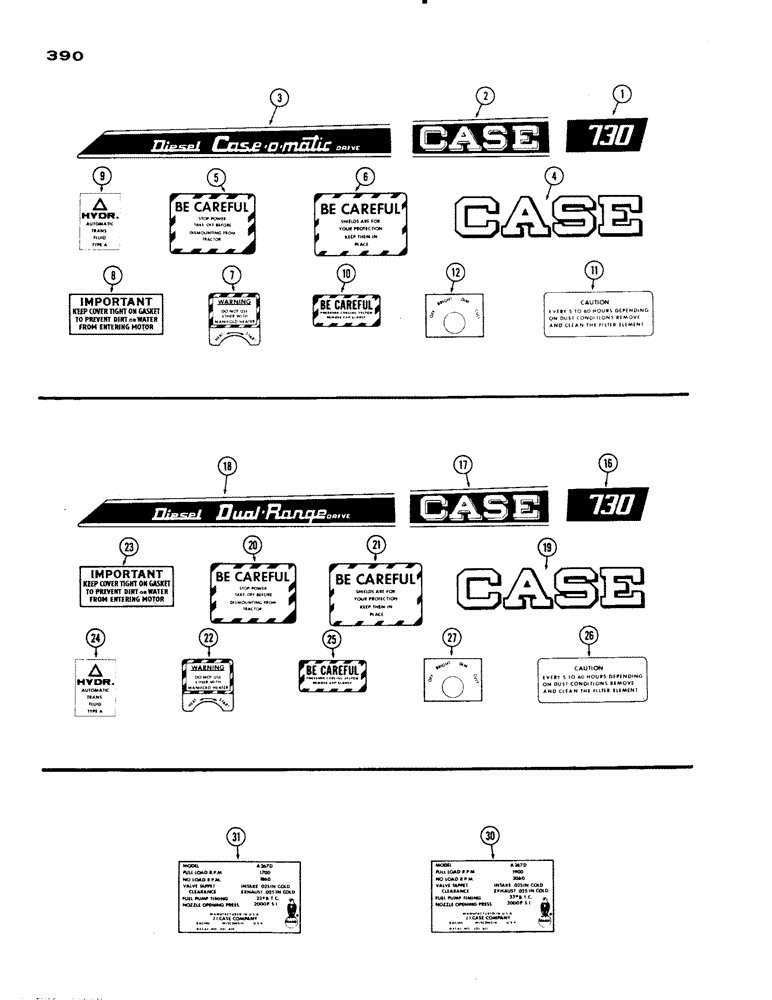 Схема запчастей Case IH 730 SERIES - (390) - DECALS, 730 DIESEL CASE-O-MATIC, DUAL RANGE, ENGINE DATA (09) - CHASSIS/ATTACHMENTS