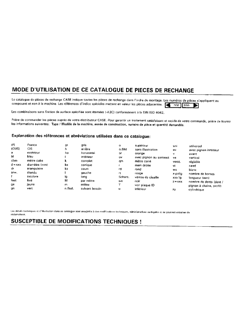 Схема запчастей Case IH 8790 - (003) - MODE DUTILISATION DE CE CATALOGUE DE PIECES DE RECHANGE (05) - SERVICE & MAINTENANCE