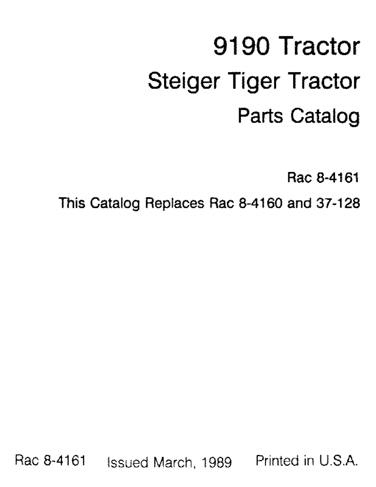 Схема запчастей Case IH 9190 - (1-01) - 9190 TRACTOR, STEIGER TIGER TRACTOR, PARTS CATALOG (00) - PICTORIAL INDEX