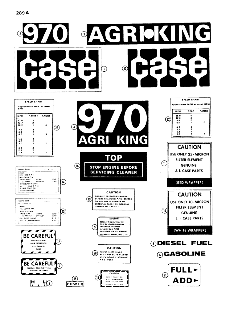 Схема запчастей Case IH 970 - (289A) - DECALS, STANDARD, USED PRIOR TO TRAC. SER. NO. 8675001 (09) - CHASSIS/ATTACHMENTS