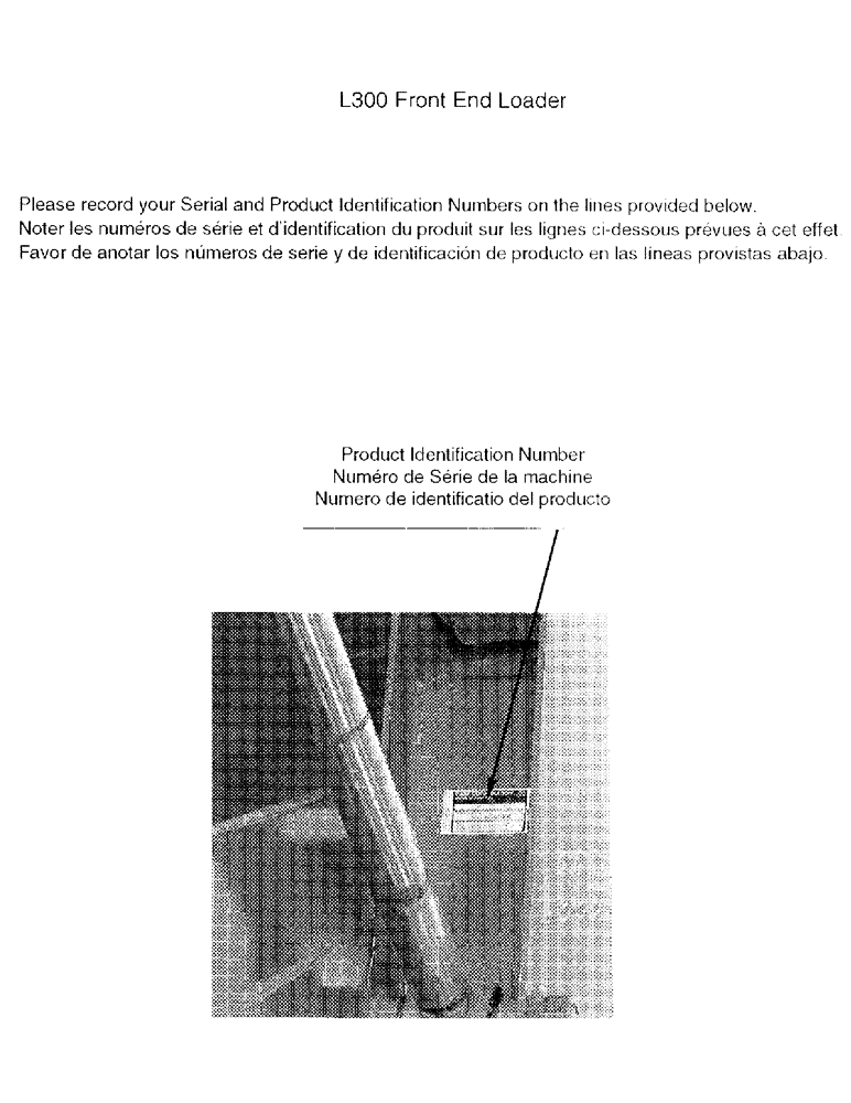 Схема запчастей Case IH L300 - (00B) - PRODUCT IDENTIFICATION NUMBER (00) - PICTORIAL INDEX