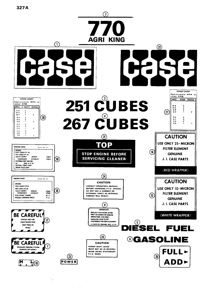 Схема запчастей Case IH 770 - (327A) - DECALS, STANDARD, 1ST USED TRACTOR S/N 8693001 (09) - CHASSIS/ATTACHMENTS