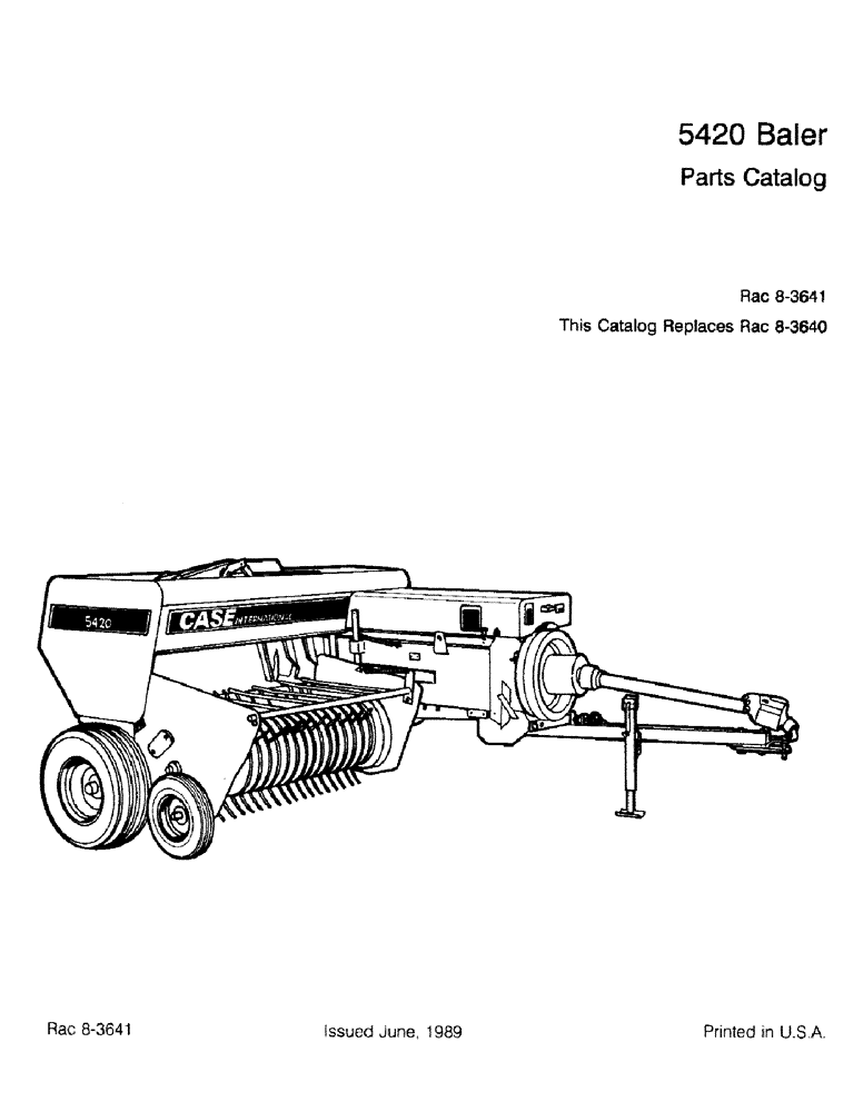 Схема запчастей Case IH 5420 - (1-1) - 5420 BALER (00) - PICTORIAL INDEX