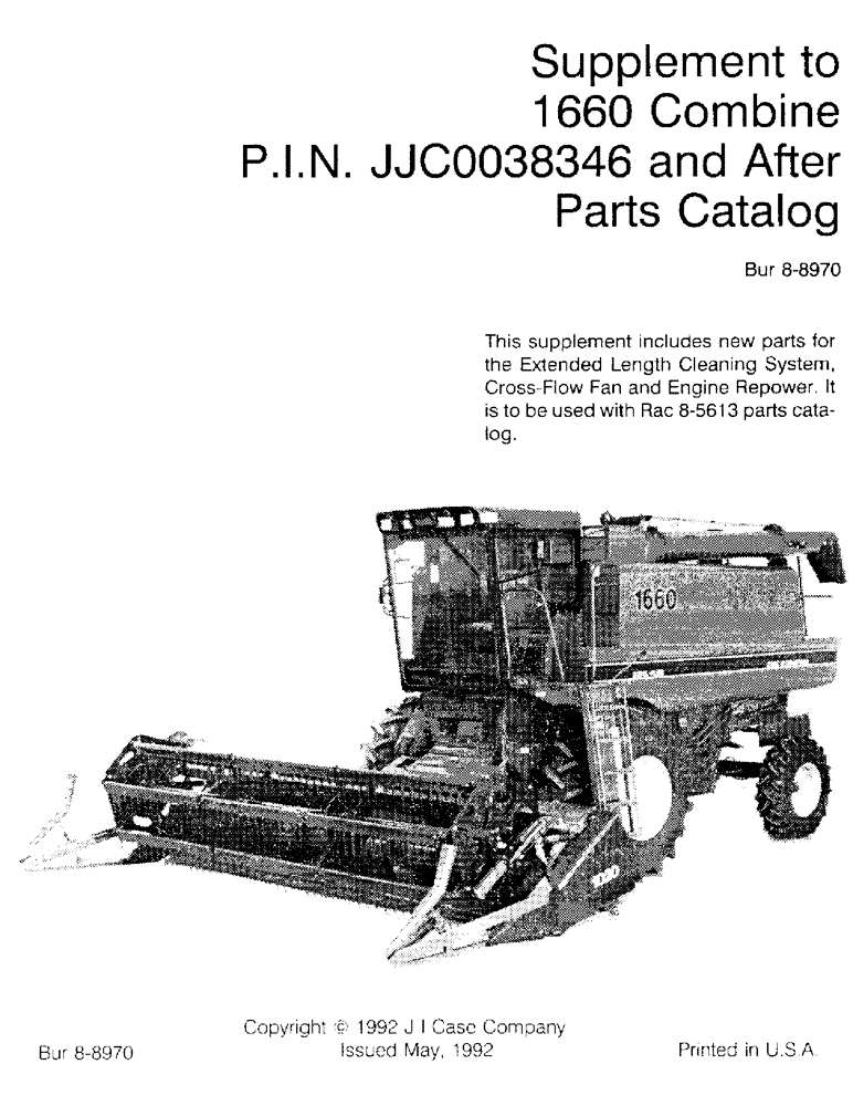 Схема запчастей Case IH 1660 - (001) - SUPPLEMENT TO 1660 COMBINE, P.I.N. JJC0038346 AND AFTER, PARTS CATALOG (00) - GENERAL & PICTORIAL INDEX