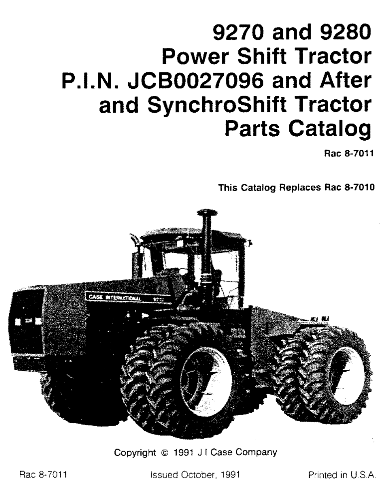 Схема запчастей Case IH 9280 - (1-001) - 9270 AND 9280 POWER SHIFT SERIAL NO. JCB0027096 & AFTER AND SYNCHROSHIFT TRACTORS (00) - PICTORIAL INDEX