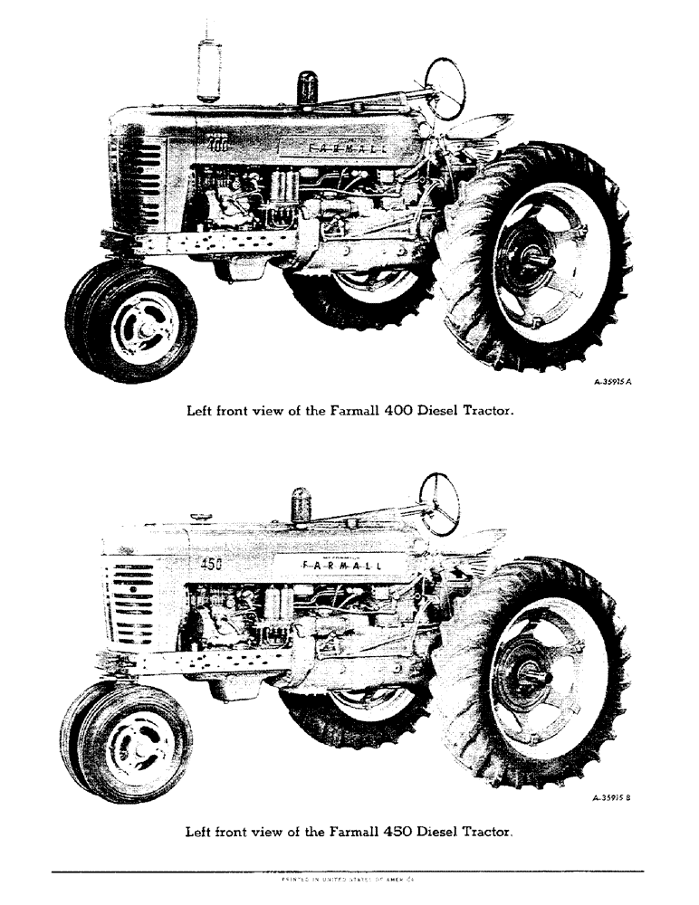 Схема запчастей Case IH 450-SERIES - (006) - LEFT FRONT VIEW OF THE FARMALL 400 AND 450 DIESEL TRACTORS (00) - GENERAL
