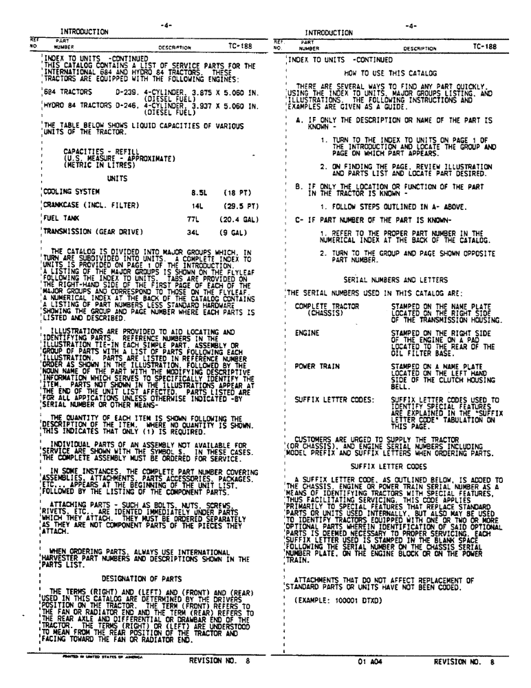 Схема запчастей Case IH 684 - (00-04) - INTRODUCTION - FLUID CAPACITIES AND SERIAL NUMBER LOCATIONS (00) - GENERAL