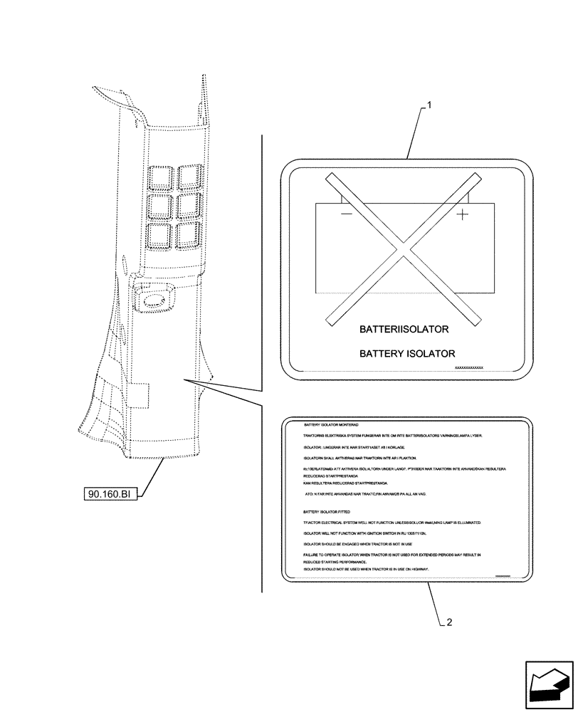 Схема запчастей Case IH PUMA 220 CVT - (90.108.AC[18]) - VAR - 391130, 758000 - WARNING DECAL, BATTERY ISOLATOR (90) - PLATFORM, CAB, BODYWORK AND DECALS