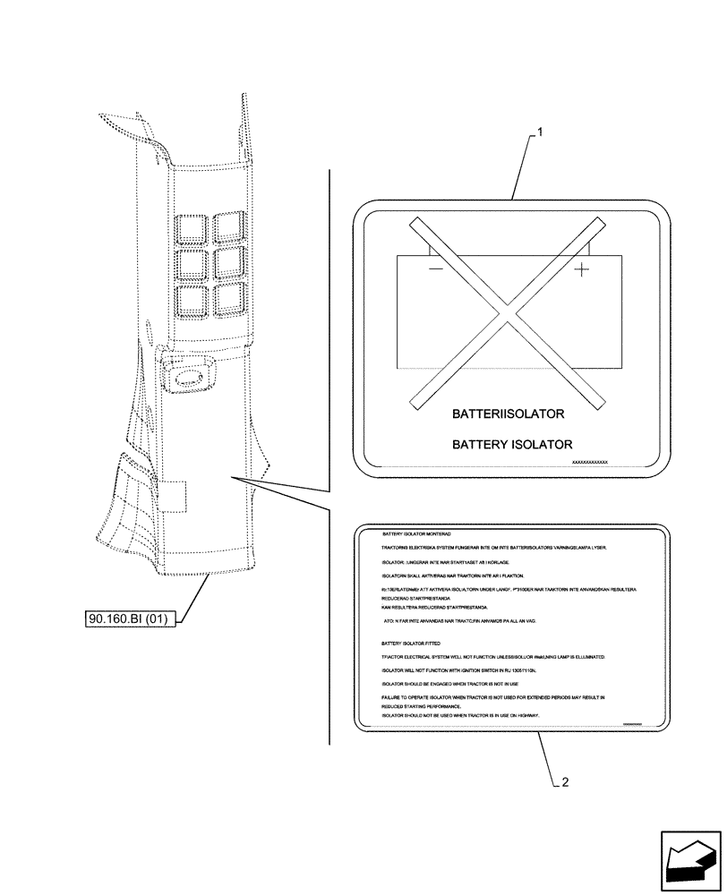 Схема запчастей Case IH PUMA 165 CVT - (90.108.AC[16]) - VAR - 391130. 758000 - WARNING DECAL, BATTERY ISOLATOR (90) - PLATFORM, CAB, BODYWORK AND DECALS