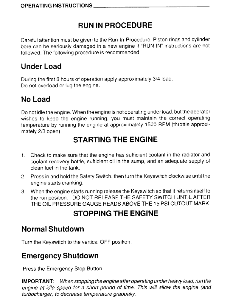Схема запчастей Case IH 4390 - (014) - OPERATING INSTRUCTIONS, RUN IN PROCEDURE, STARTING THE ENGINE, STOPPING THE ENGINE 
