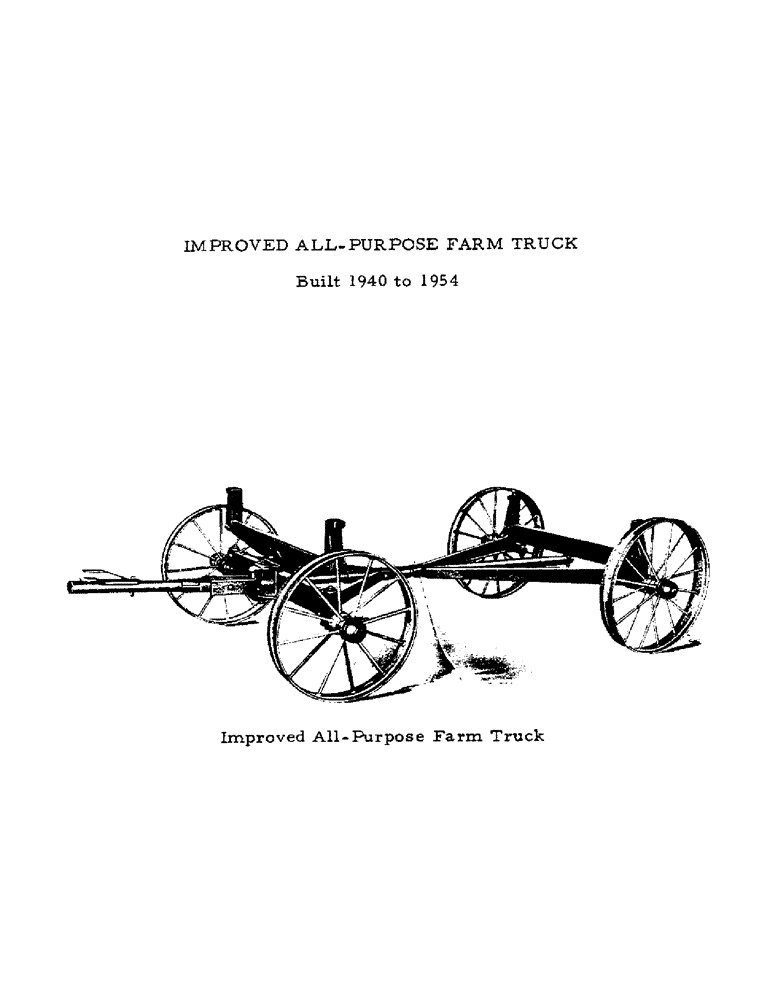 Схема запчастей Case IH VARIOUS - (A-03) - IMPROVED ALL-PURPOSE FARM TRUCK, BUILT 1940 TO 1954 