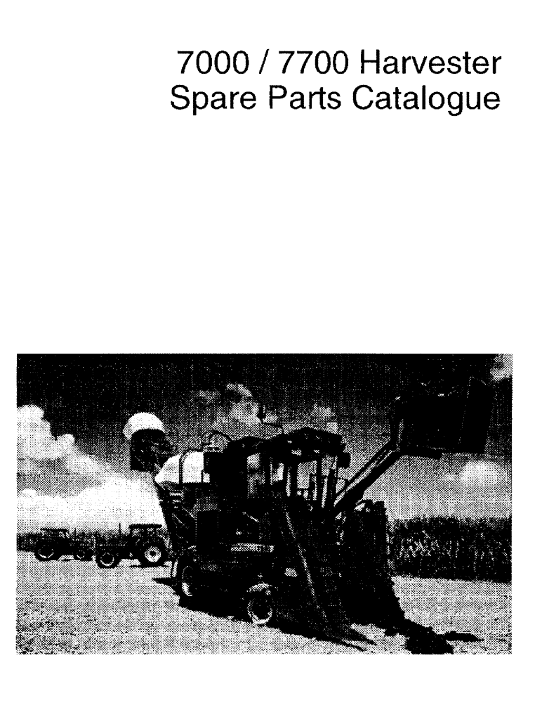 Схема запчастей Case IH 7700 - (00-A) - 7000/7700 SUGAR CANE HARVESTER (00) - GENERAL