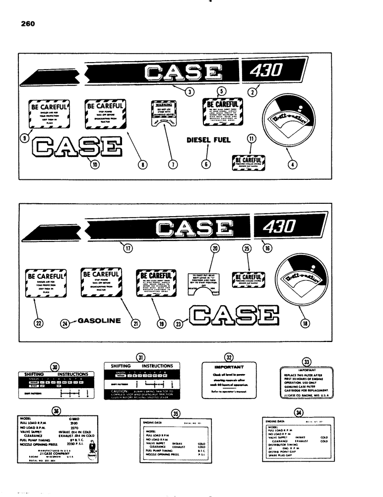 Схема запчастей Case IH 430 - (260) - 430 DECALS, USED PRIOR TO TRAC. SER. NO. 8347504, DIESEL ENGINE (09) - CHASSIS/ATTACHMENTS