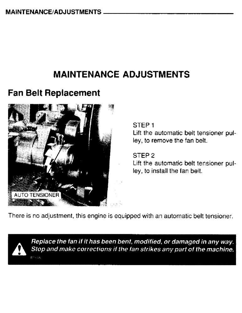 Схема запчастей Case IH 4390T - (040) - MAINTENANCE, ADJUSTMENTS, MAINTENANCE ADJUSTMENTS, FAN BELT REPLACEMENT 