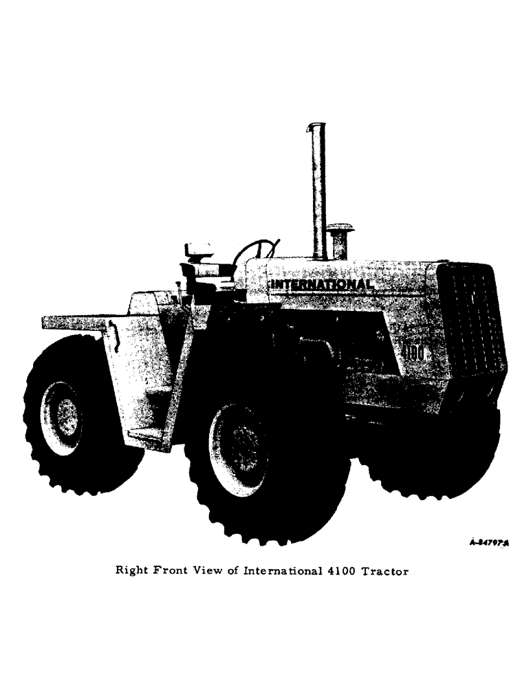 Схема запчастей Case IH 4100 - (006) - INTRODUCTION - RIGHT FRONT VIEW OF INTERNATIONAL 4100 TRACTOR (00) - GENERAL