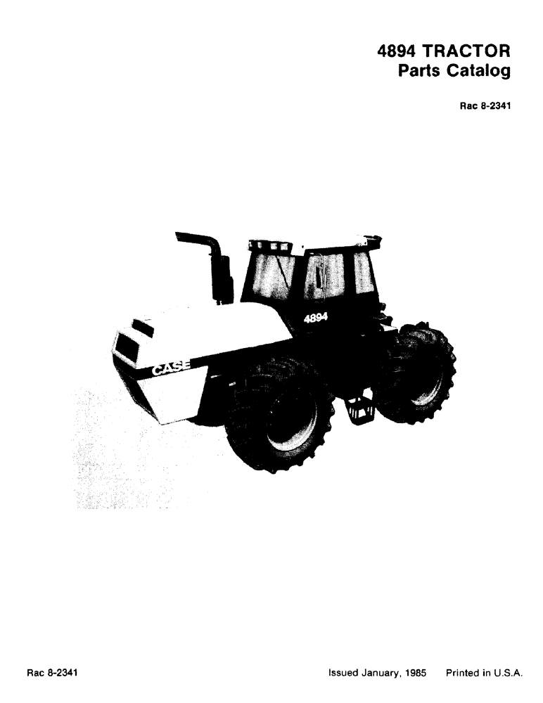 Схема запчастей Case IH 4894 - (1-03) - 4894 TRACTOR (00) - PICTORIAL INDEX