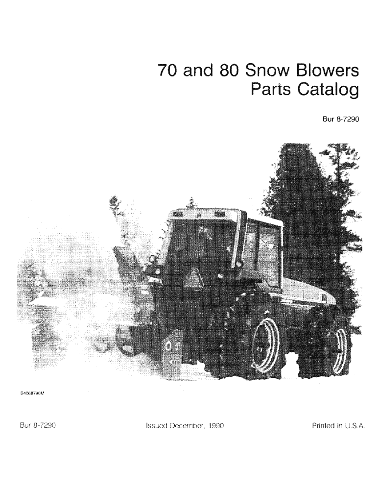 Схема запчастей Case IH 70 - (1-01) - 70 AND 80 SNOW BLOWERS PARTS CATALOG (00) - PICTORIAL INDEX