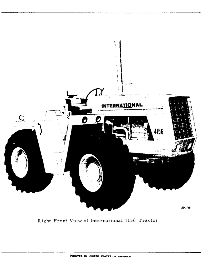 Схема запчастей Case IH 4156 - (008) - INTRODUCTION - RIGHT FRONT VIEW OF INTERNATIONAL 4156 TRACTOR (00) - GENERAL