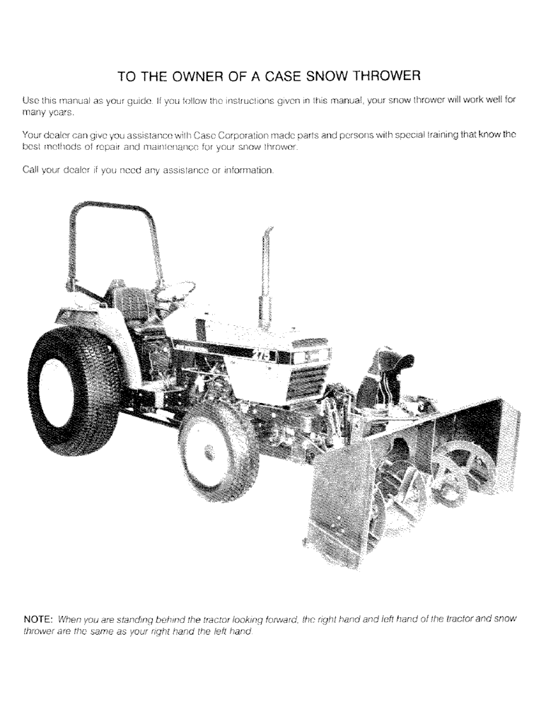 Схема запчастей Case IH C100 - (01A) - TO THE OWNER OF A CASE SNOW THROWER 