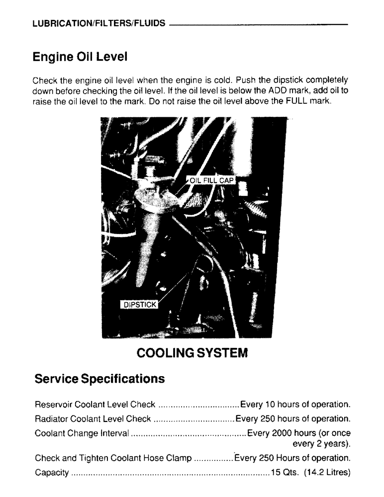 Схема запчастей Case IH 4390T - (022) - LUBRICATION, FILTERS, FLUIDS, ENGINE OIL LEVEL, SERVICE SPECIFICATIONS 