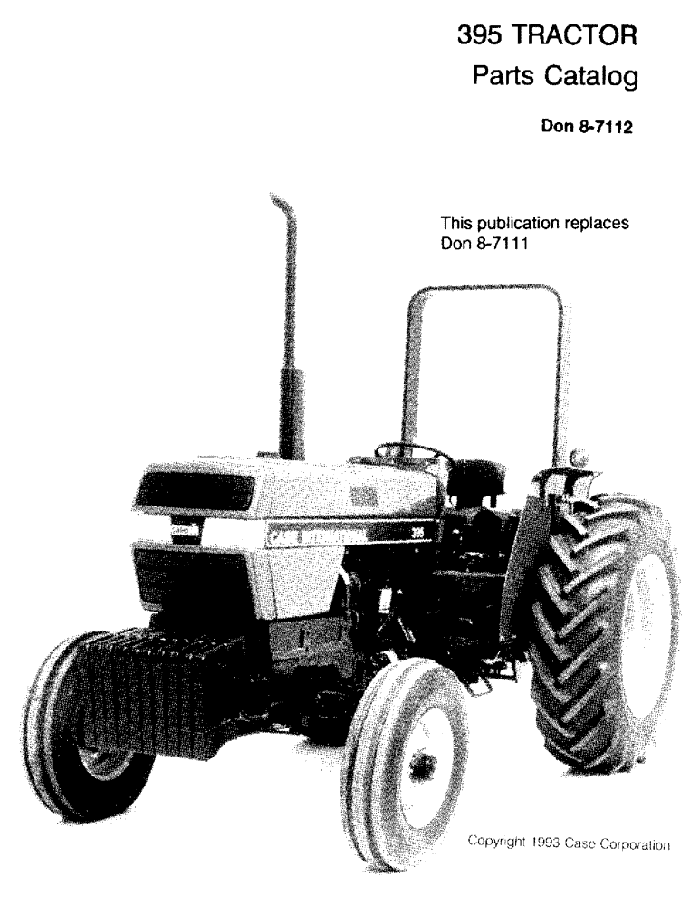 Схема запчастей Case IH 395 - (1-001) - 395 TRACTOR (00) - PICTORIAL INDEX