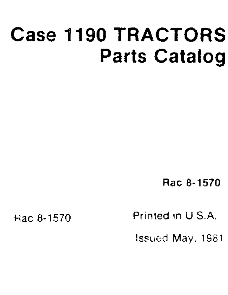Схема запчастей Case IH 1190 - (3) - CASE 1190 TRACTORS PARTS CATALOG (00) - GENERAL