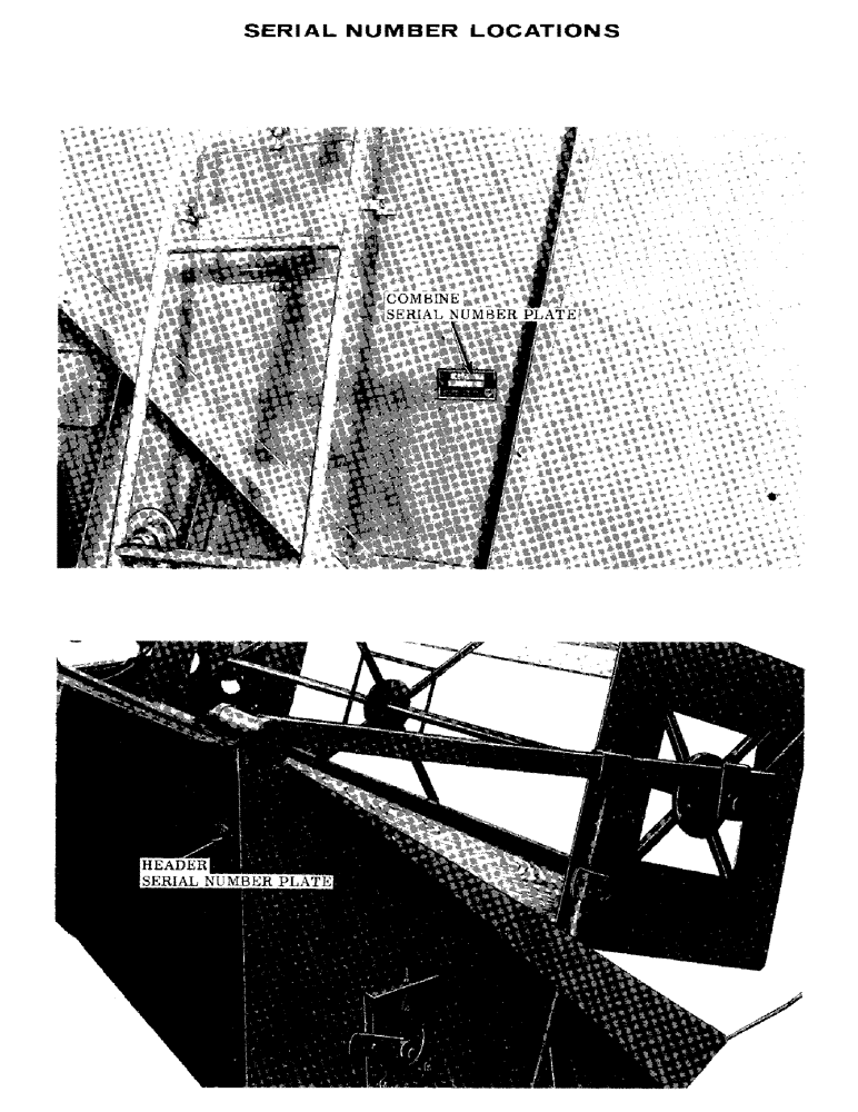 Схема запчастей Case IH 460 - (002) - SERIAL NUMBER LOCATIONS (05) - SERVICE & MAINTENANCE