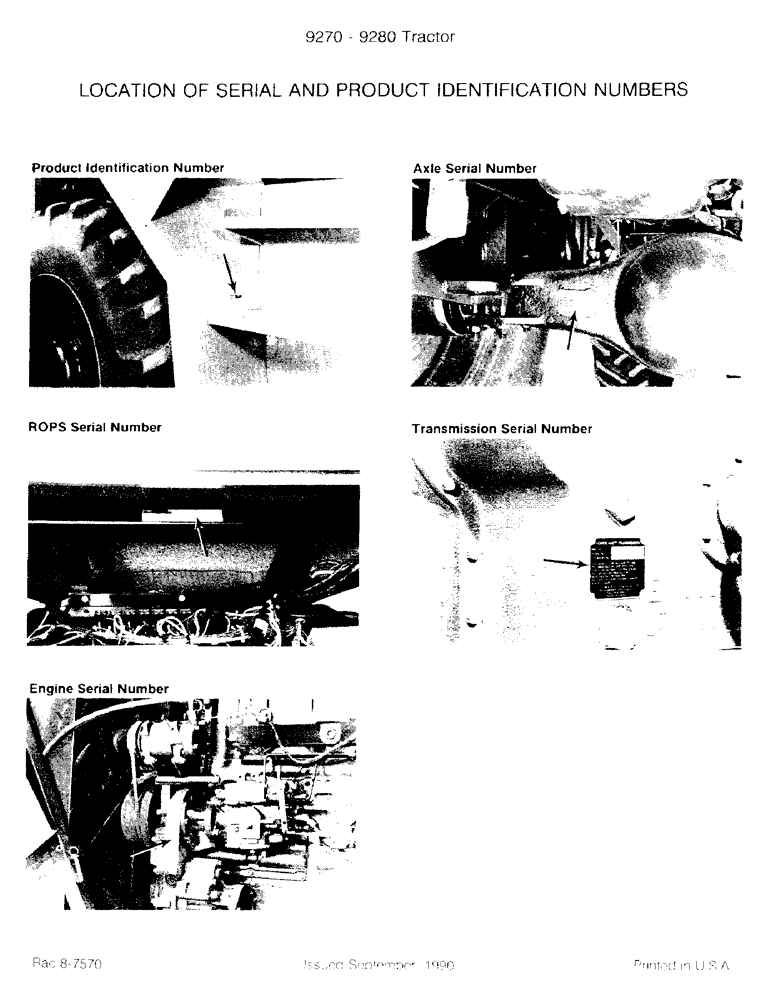 Схема запчастей Case IH 9270 - (1-02) - LOCATION OF SERIAL AND PRODUCT IDENTIFICATION NUMBERS (00) - PICTORIAL INDEX