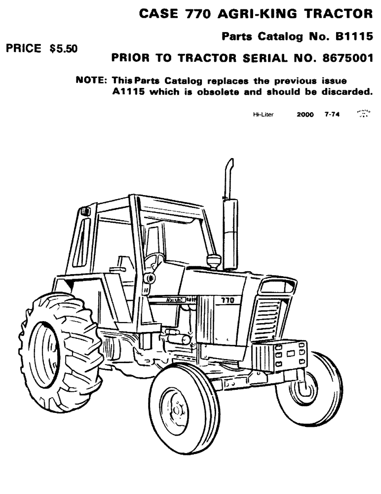 Схема запчастей Case IH 770 - (001) - CASE 770 AGRI-KING TRACTOR (00) - PICTORIAL INDEX