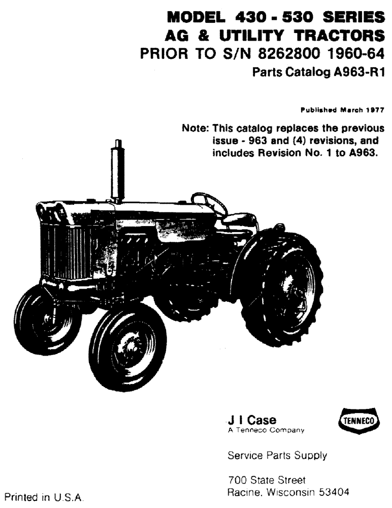 Схема запчастей Case IH 430 - (001) - 430-530 SERIES AG AND UTILITY TRACTORS, PRIOR TO S/N 8262800, 1960-64 (00) - PICTORIAL INDEX