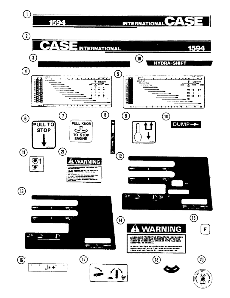 Схема запчастей Case IH 1594 - (9-388) - DECALS, TRACTORS WITHOUT CAB, P.I.N. 11526001 AND AFTER (09) - CHASSIS/ATTACHMENTS