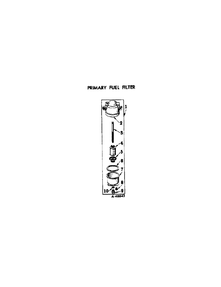 Схема запчастей Case IH 350 - (067) - DIESEL ENGINE, PRIMARY FUEL FILTER (01) - ENGINE