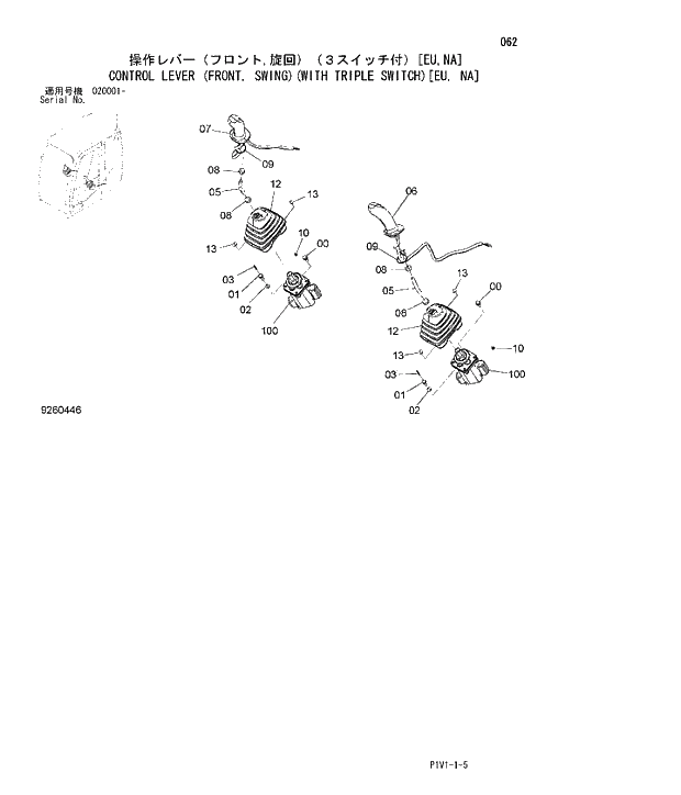 Схема запчастей Hitachi ZX250LCN-3 - 062 CONTROL LEVER (FRONT, SWING WITH TRIPLE SWITCH EU, NA. 01 UPPERSTRUCTURE