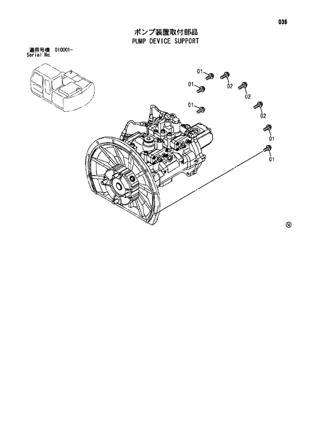 Схема запчастей Hitachi ZX110M - 036_PUMP DEVICE SUPPORT (010001 -). 01 UPPERSTRUCTURE