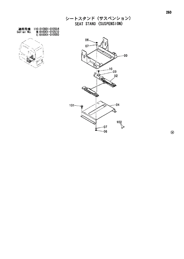 Схема запчастей Hitachi ZX110 - 260_SEAT STAND (SUSPENSION) (110 010001 - 010554; 110-E 010001 - 010550; 110M 010001 - 010510). 01 UPPERSTRUCTURE