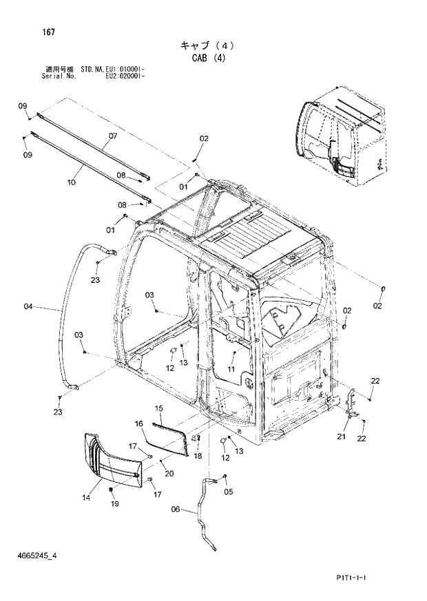 Схема запчастей Hitachi ZX160LC-3 - 167_CAB (4) (EU1 010001 -; EU2 020001 -; NA - NA; STD - STD). 01 UPPERSTRUCTURE