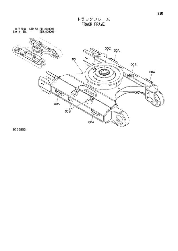 Схема запчастей Hitachi ZX160LC-3 - 230_TRACK FRAME (EU1 010001 -; EU2 020001 -; NA - NA; STD - STD). 02 UNDERCARRIAGE