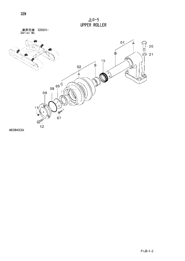 Схема запчастей Hitachi ZX870R-3 - 329 UPPER ROLLER (020001 -). 02 UNDERCARRIAGE