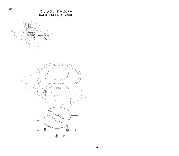 Схема запчастей Hitachi EX220-5 - 321 TRACK UNDER COVER 02 UNDERCARRIAGE