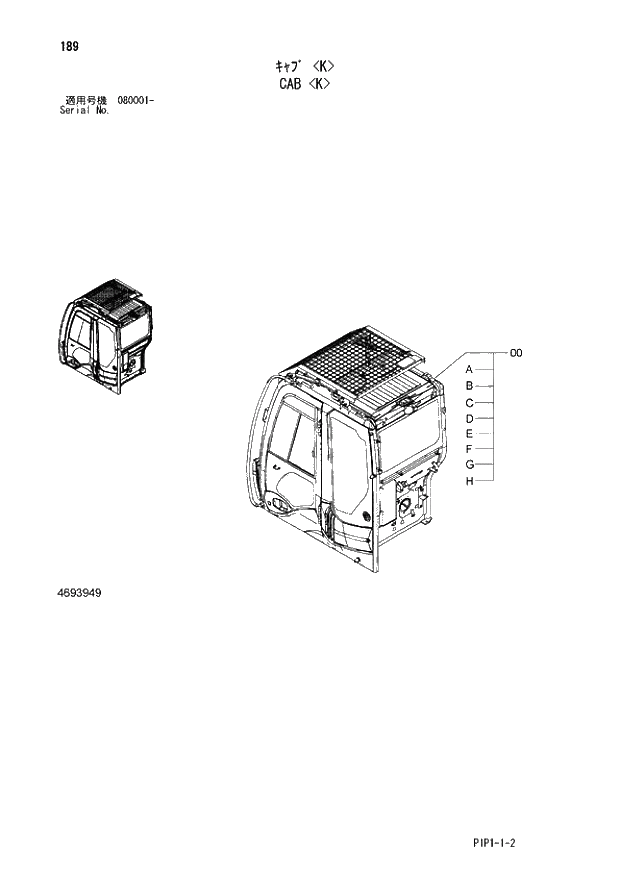 Схема запчастей Hitachi ZX70LC-3 - 189 CAB K 01 UPPERSTRUCTURE