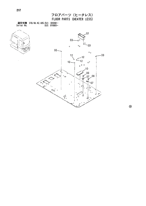 Схема запчастей Hitachi ZX180LCN - 217 FLOOR PARTS (HEATER LESS) (005001 - EU2 010001 -). 01 UPPERSTRUCTURE