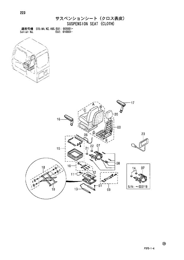 Схема запчастей Hitachi ZX180LCN - 223 SUSPENSION SEAT (CLOTH) (005001 - EU2 010001 -). 01 UPPERSTRUCTURE