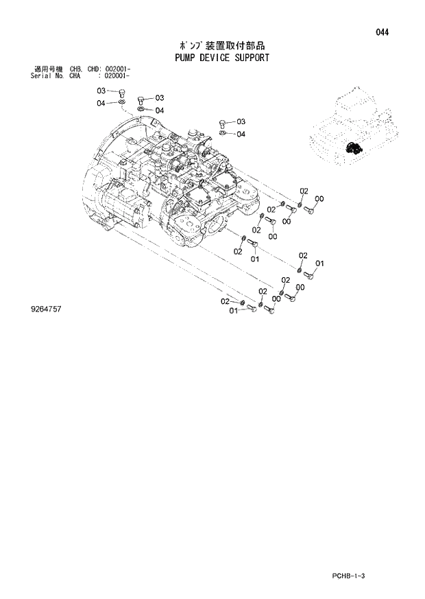 Схема запчастей Hitachi ZX190W-3 - 044 PUMP DEVICE SUPPORT (CHA 020001 - CHB - CHB CHD 002001 -). 01 UPPERSTRUCTURE