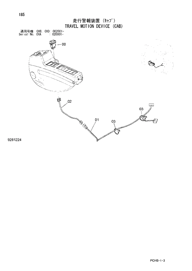 Схема запчастей Hitachi ZX190W-3 - 185 TRAVEL MOTION DEVICE (CAB) (CHA 020001 - CHB - CHB CHD 002001 -). 01 UPPERSTRUCTURE