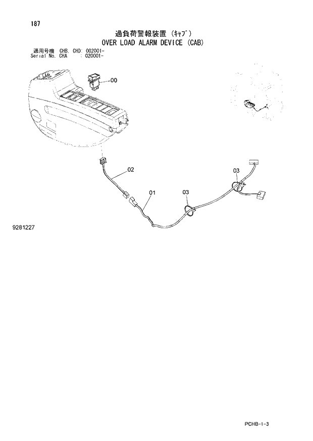 Схема запчастей Hitachi ZX190W-3 - 187 OVER LOAD ALARM DEVICE (CAB) (CHA 020001 - CHB - CHB CHD 002001 -). 01 UPPERSTRUCTURE