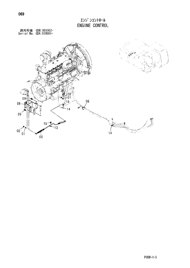 Схема запчастей Hitachi ZX210W - 069 ENGINE CONTROL (CDA 010001 - CDB 001002 -). 01 UPPERSTRUCTURE